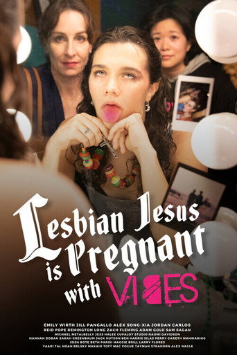 Lesbian Jesus Is Pregnant with Vibes movie poster
