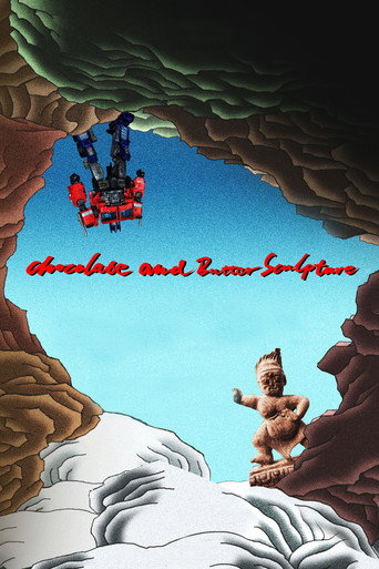 Chocolate and Butter Sculpture movie poster