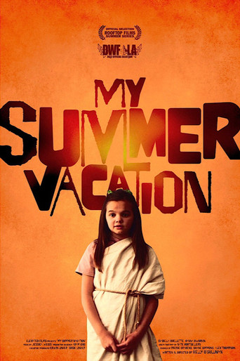 My Summer Vacation movie poster