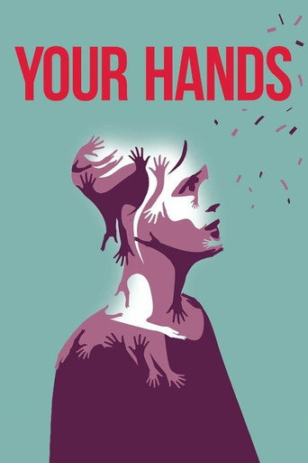 Your Hands movie poster
