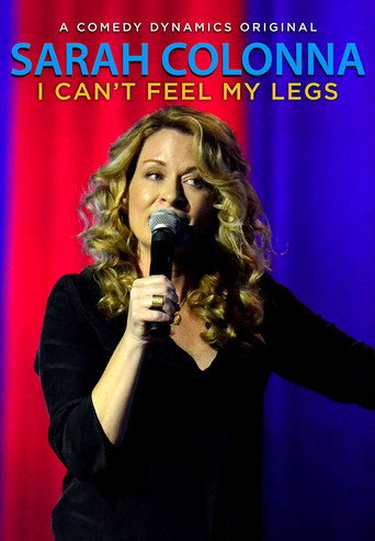 Sarah Colonna: I Can't Feel My Legs movie poster