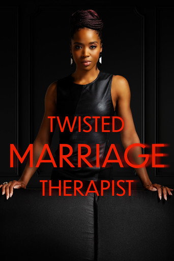 Twisted Marriage Therapist movie poster