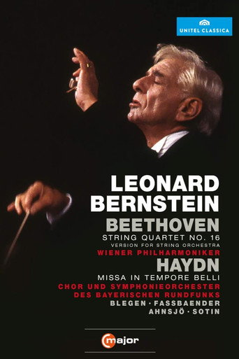 Leonard Bernstein Conducts Beethoven String Quartet No. 16 & Haydn Missa in Tempore Belli movie poster