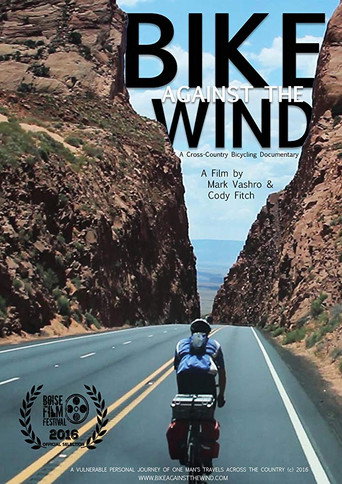 Bike Against The Wind movie poster
