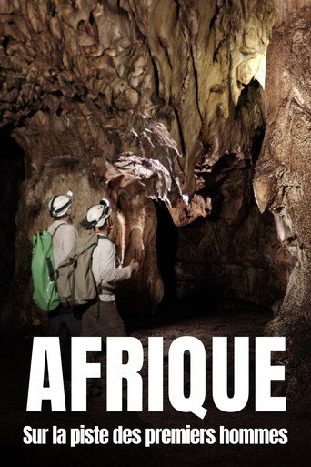 Afrique : Sur la piste des premiers hommes movie poster