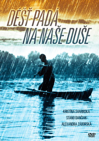 Dážď padá na naše duše movie poster