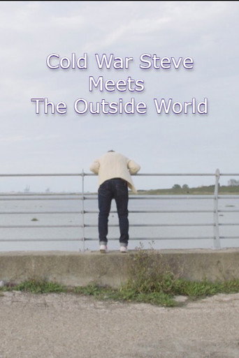 Cold War Steve Meets the Outside World movie poster