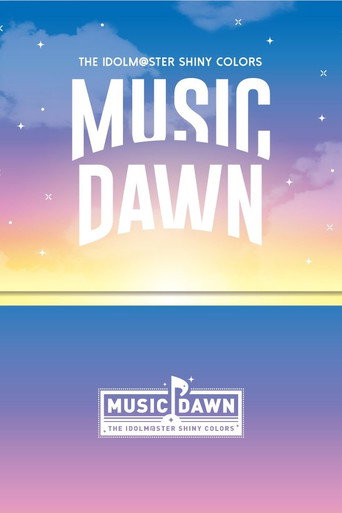 THE IDOLM@STER SHINY COLORS MUSIC DAWN movie poster