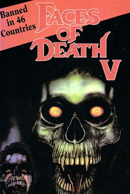 Faces of Death V movie poster