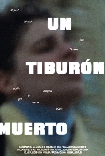 Un tiburón muerto movie poster