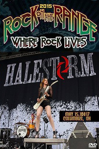 Halestorm - Rock on the Range Festival 2015 movie poster