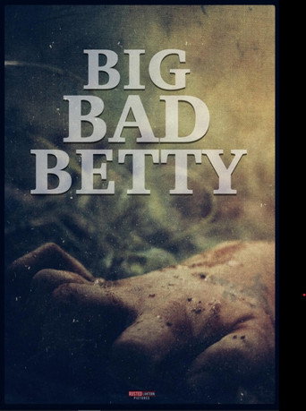 Big Bad Betty movie poster