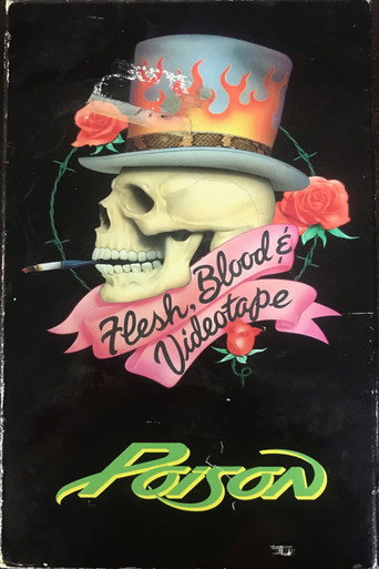 Poison: Flesh, Blood & Videotape movie poster