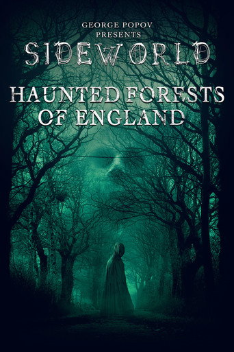 Sideworld: Haunted Forests of England movie poster