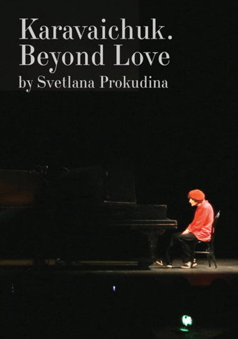 Karavaichuk. Beyond Love movie poster