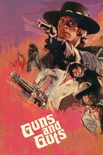 Guns and Guts movie poster