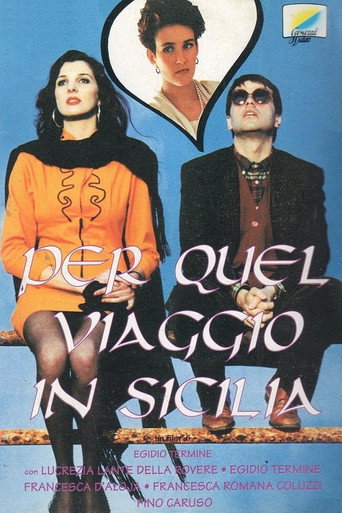 Per quel viaggio in Sicilia... movie poster
