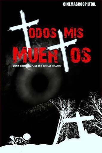 Todos mis muertos movie poster