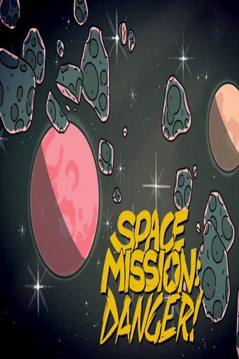 Space Mission: Danger! movie poster