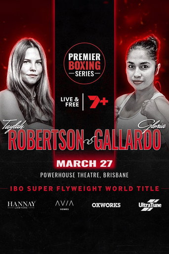 Taylah Robertson vs. Gloria Gallardo movie poster