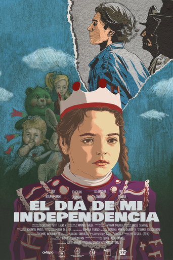 El Día de mi Independencia movie poster