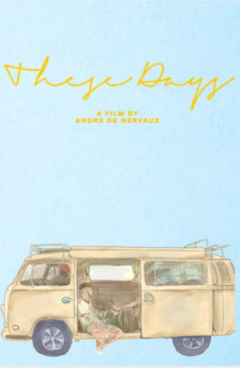 These Days movie poster