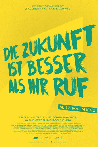 Die Zukunft ist besser als ihr Ruf movie poster