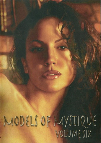Models of Mystique: Volume Six movie poster