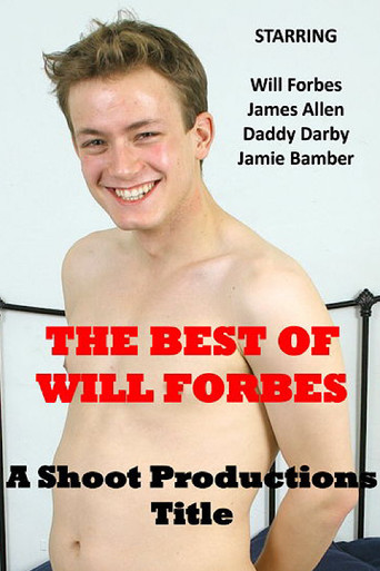 The Best of Will Forbes movie poster