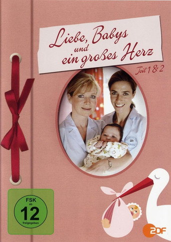Liebe, Babys und ein großes Herz movie poster