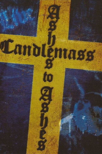 Candlemass - Ashes To Ashes movie poster