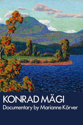 Kunst on ainus pääsetee. Konrad Mägi eluloofilm movie poster