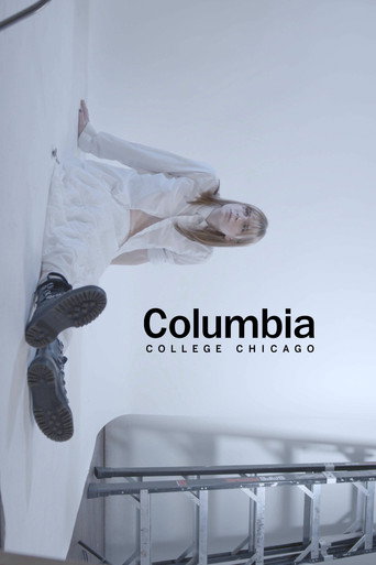 COLUMBIA COLLEGE CHICAGO movie poster