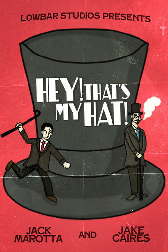 Hey! That's My Hat! movie poster