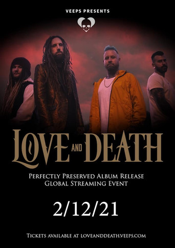 Love and Death - Perfectly Preserved: A Global Streaming Event movie poster