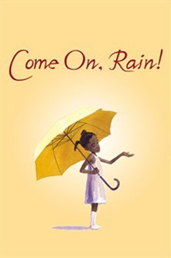 Come on, Rain! movie poster