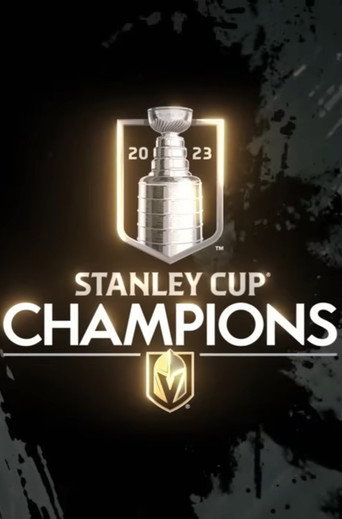 Vegas Golden Knights’ Stanley Cup Championship Film movie poster