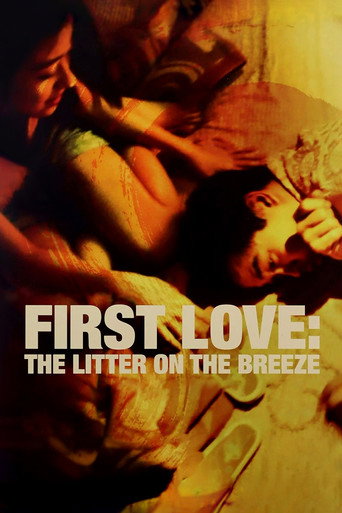 First Love: The Litter on the Breeze movie poster