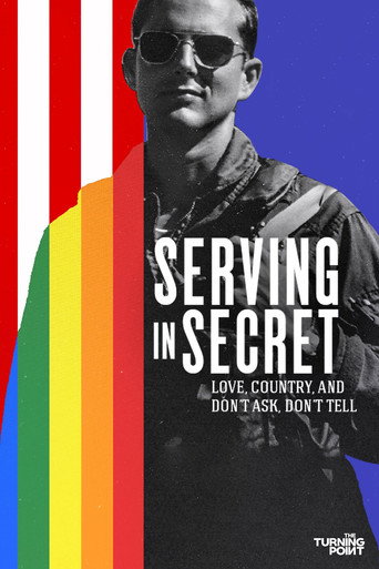 Serving in Secret: Love, Country, and Don't Ask, Don't Tell movie poster