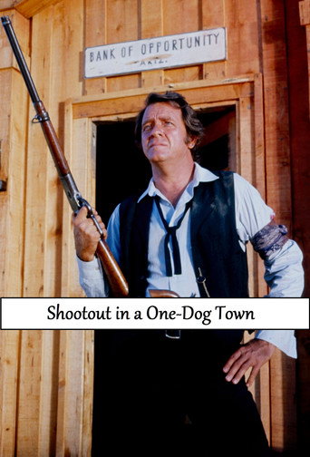 Shootout in a One-Dog Town movie poster