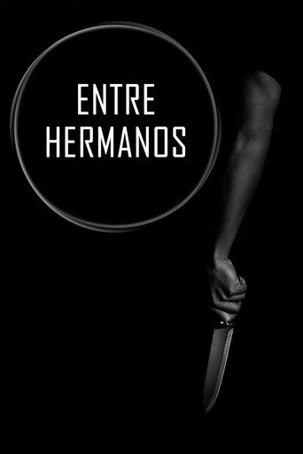 Entre Hermanos movie poster