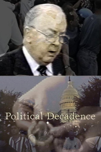 Political Decadence movie poster