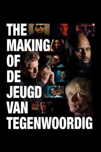 The Making of De Jeugd van Tegenwoordig movie poster
