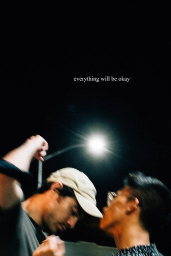 Everything Will Be Okay movie poster
