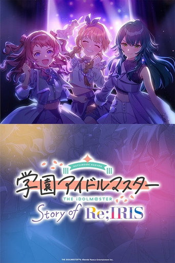 The Idolm@ster Gakuen: Story of Re;IRIS movie poster