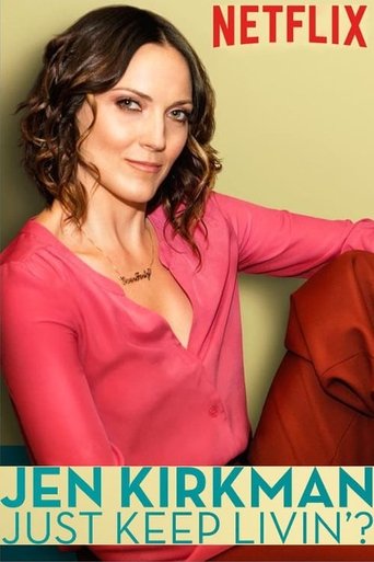 Jen Kirkman: Just Keep Livin'? movie poster