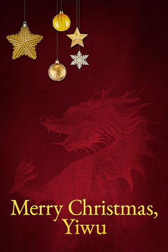 Merry Christmas, Yiwu movie poster