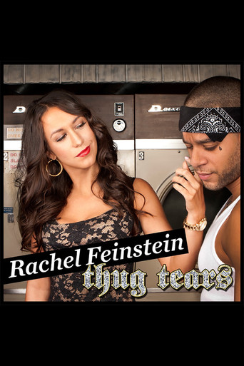 Rachel Feinstein - Thug Tears movie poster