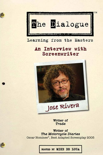 The Dialogue: An Interview with Screenwriter Jose Rivera movie poster
