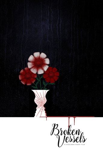 Broken Vessels movie poster